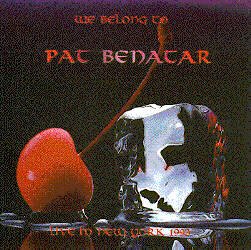 We Belong to Pat Benatar – Live at the Electric Ladyland album cover
